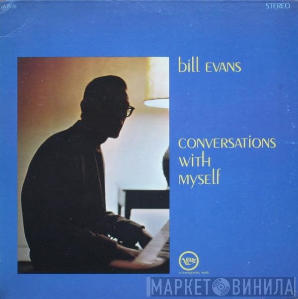 Bill Evans  - Conversations With Myself