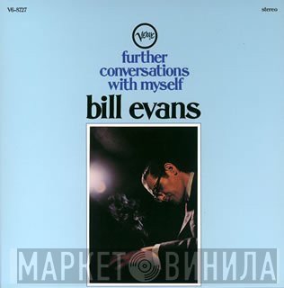 Bill Evans - Further Conversations With Myself