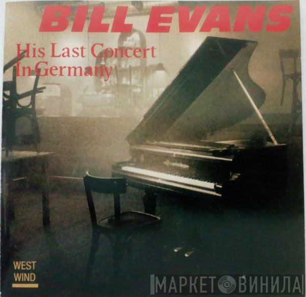 Bill Evans  - His Last Concert In Germany