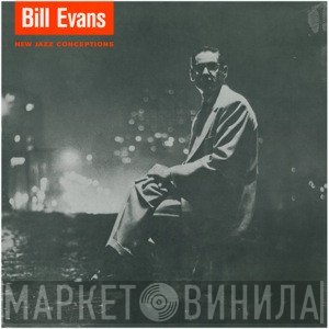 Bill Evans  - New Jazz Conceptions