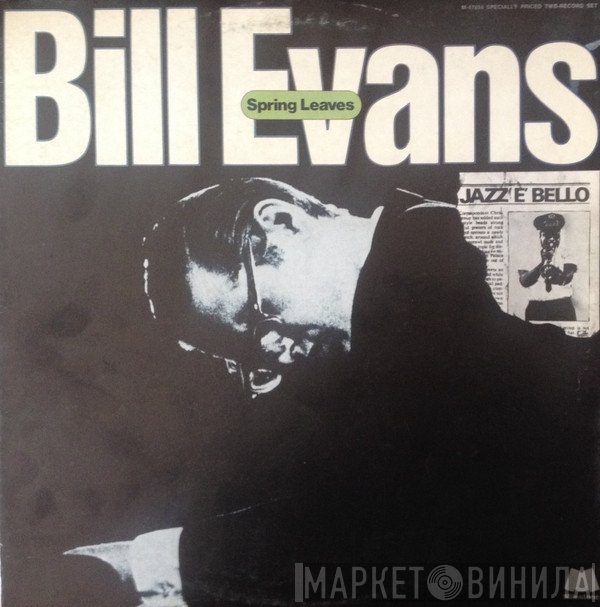 Bill Evans  - Spring Leaves