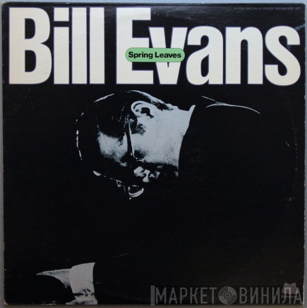 Bill Evans  - Spring Leaves