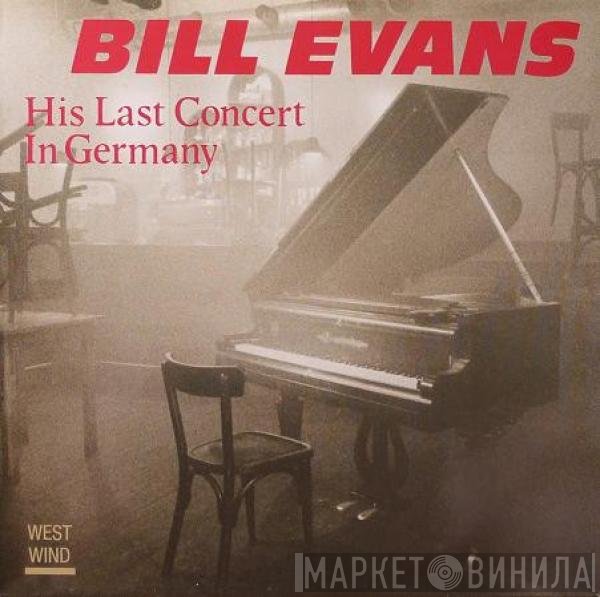 Bill Evans With Marc Johnson  + Joe LaBarbera  - His Last Concert In Germany