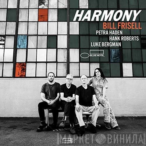 Bill Frisell  - Harmony