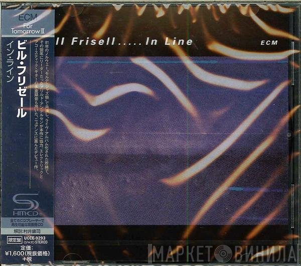 Bill Frisell  - In Line