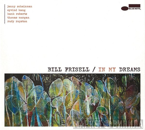 Bill Frisell - In My Dreams