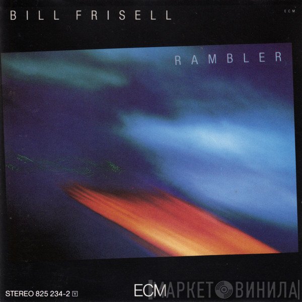 Bill Frisell  - Rambler