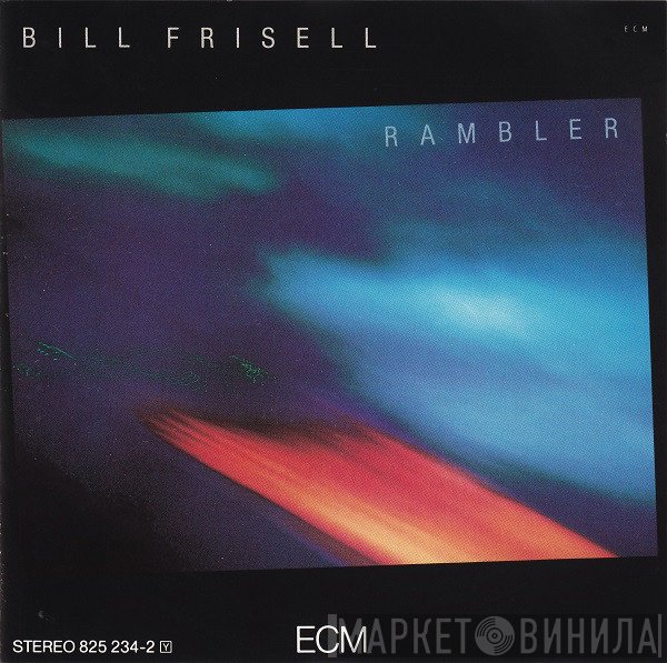 Bill Frisell  - Rambler