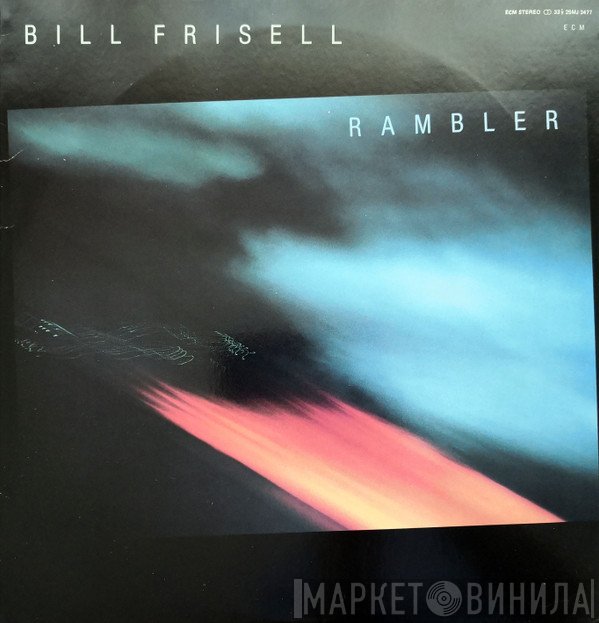 Bill Frisell  - Rambler