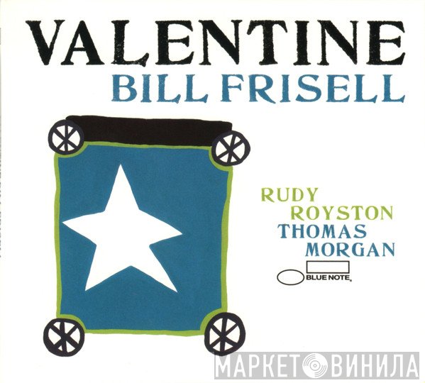 Bill Frisell  - Valentine