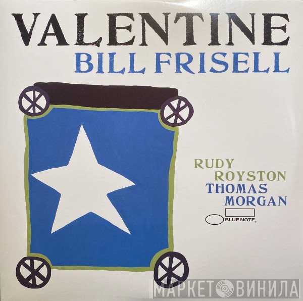 Bill Frisell  - Valentine