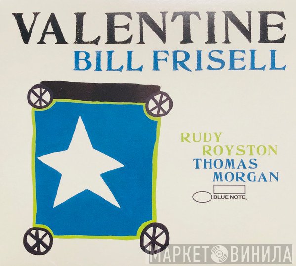 Bill Frisell  - Valentine