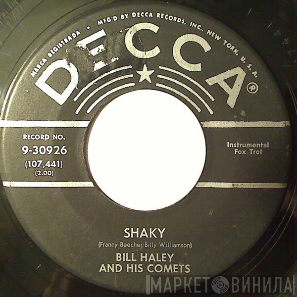 Bill Haley And His Comets  - Shaky / Caldonia