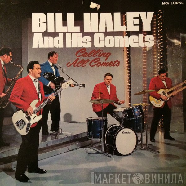 Bill Haley And His Comets  - Calling All Comets
