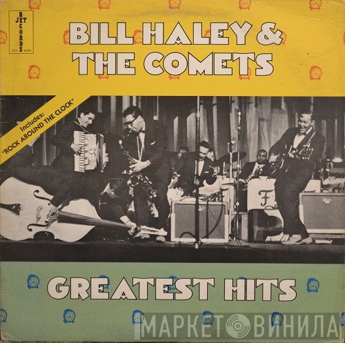 Bill Haley And His Comets  - Greatest Hits