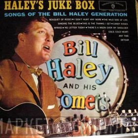 Bill Haley And His Comets  - Haley's Juke Box
