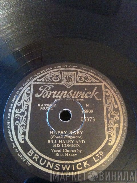 Bill Haley And His Comets - Happy Baby / Dim, Dim The Lights