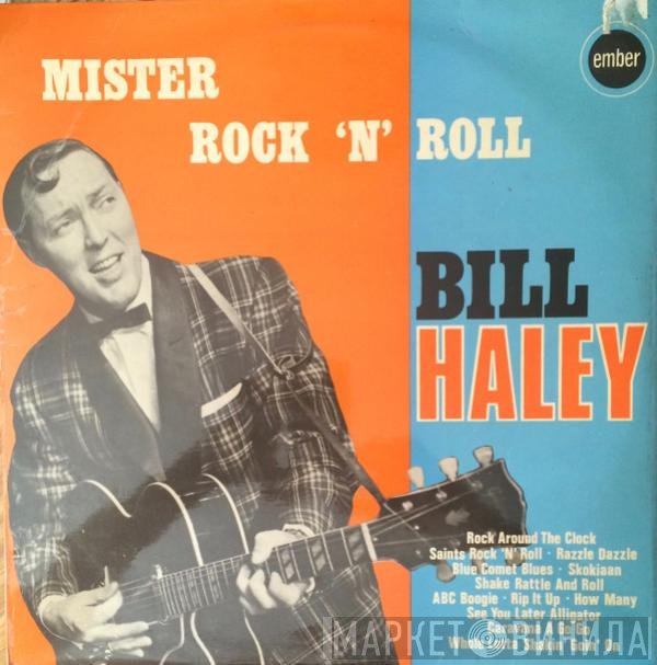 Bill Haley And His Comets - Mister Rock 'N' Roll