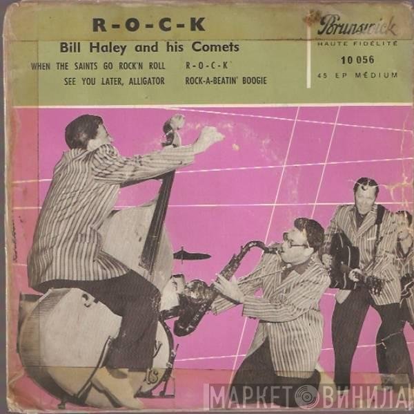 Bill Haley And His Comets  - R-o-c-k