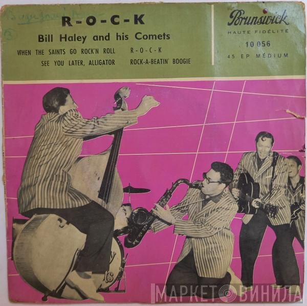 Bill Haley And His Comets  - R-o-c-k
