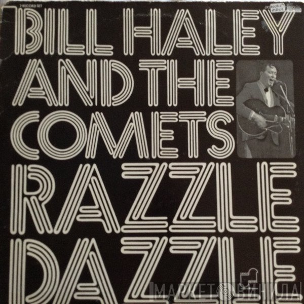 Bill Haley And His Comets  - Razzle Dazzle