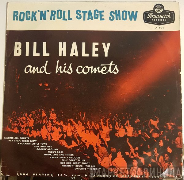 Bill Haley And His Comets - Rock 'N Roll Stage Show