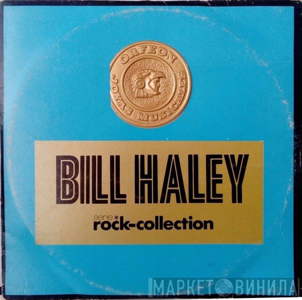 Bill Haley And His Comets  - Rock-Collection