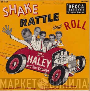 Bill Haley And His Comets  - Shake, Rattle And Roll