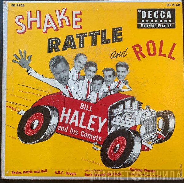 Bill Haley And His Comets  - Shake Rattle And Roll