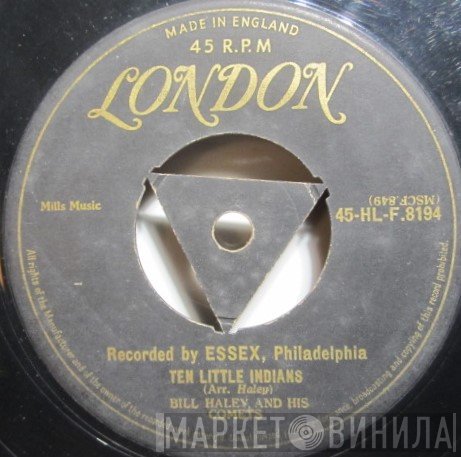 Bill Haley And His Comets - Ten Little Indians / Rocking Chair On The Moon