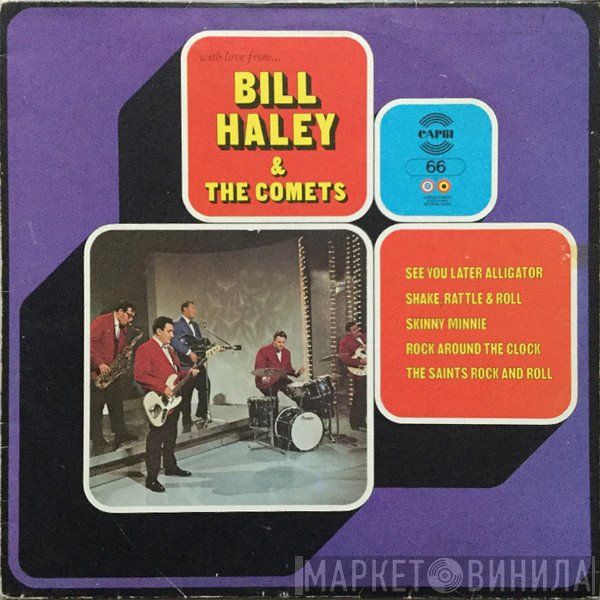 Bill Haley And His Comets  - With Love From....