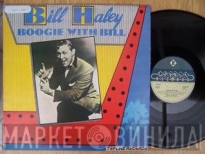 Bill Haley  - Boogie With Bill