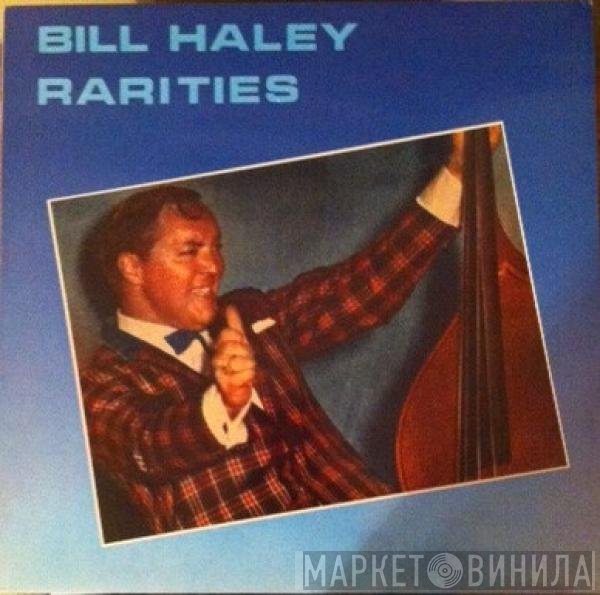 Bill Haley  - Rarities