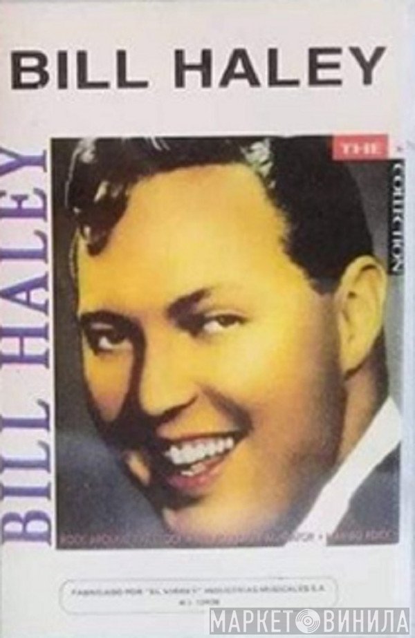 Bill Haley  - The Collection
