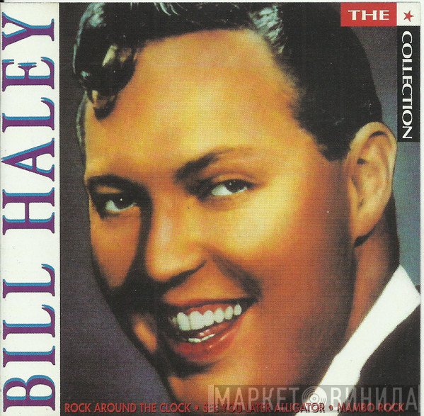 Bill Haley  - The Collection