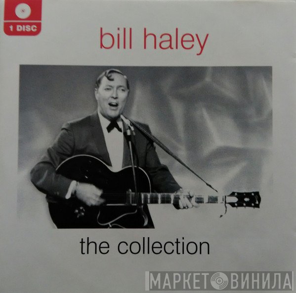 Bill Haley - The Collection