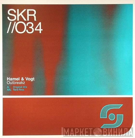 Bill Hamel & Seth Vogt  - Outbreakz