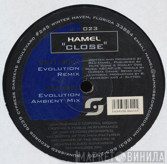 Bill Hamel  - Close (Evolution Remixes)