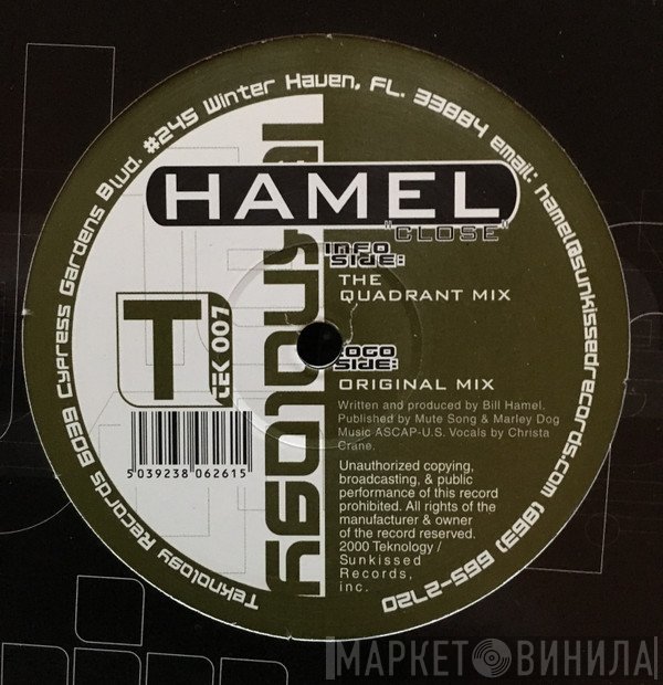 Bill Hamel  - Close