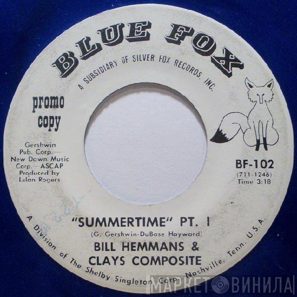 Bill Hemmans, Clay's Composite - Summertime