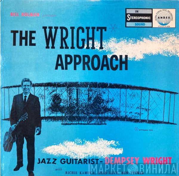 Bill Holman Arranges Dempsey Wright  - The Wright Approach