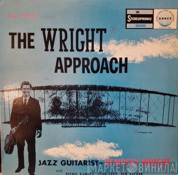 Bill Holman Arranges Dempsey Wright  - The Wright Approach