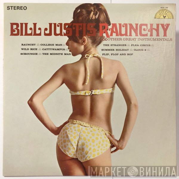 Bill Justis  - Raunchy & Other Great Instrumentals