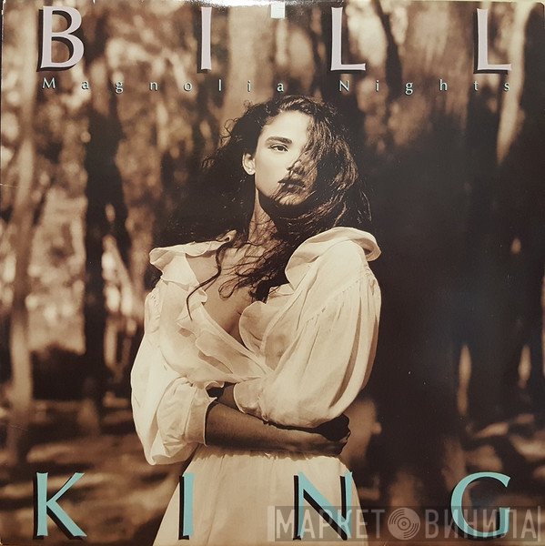 Bill King  - Magnolia Nights