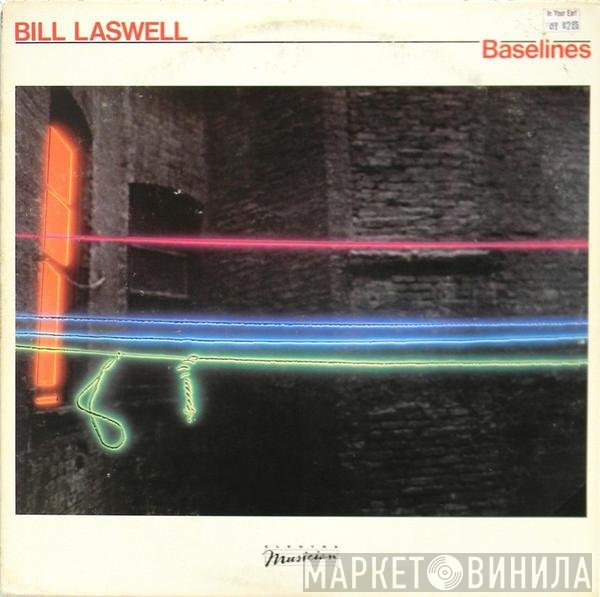 Bill Laswell  - Baselines