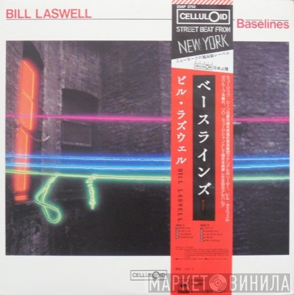 Bill Laswell  - Baselines