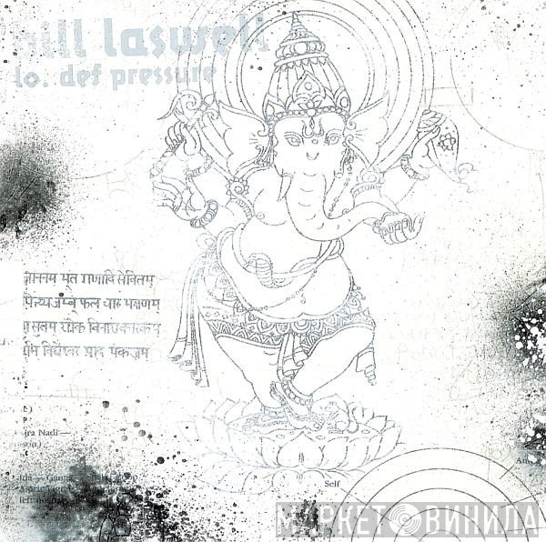 Bill Laswell  - Lo. Def Pressure