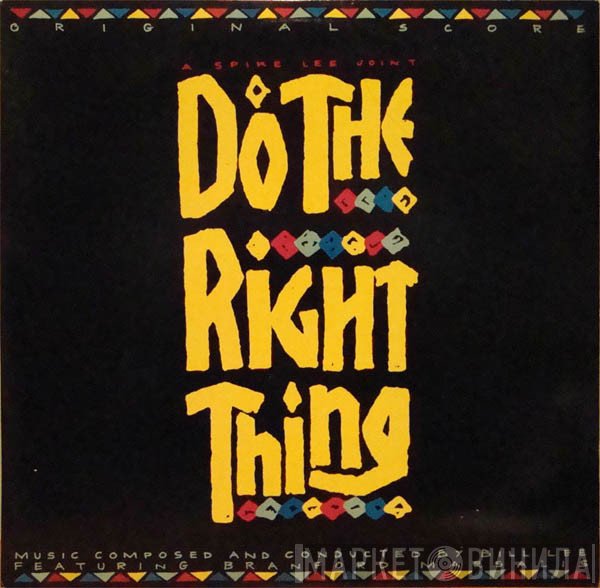 Bill Lee , Branford Marsalis - Do The Right Thing (Original Score)