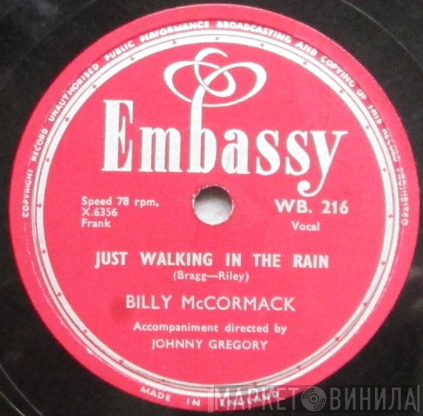 Bill McCormack - Just Walkin' In The Rain / A House With Love In It