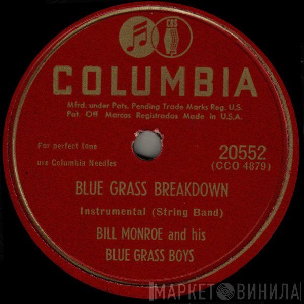 Bill Monroe & His Blue Grass Boys  - Blue Grass Breakdown / Toy Heart